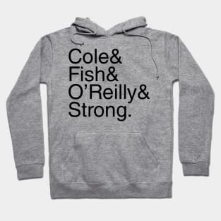 Undisputed Era Helvetica Cole Fish O'Reilly Strong (black text) Hoodie